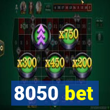 8050 bet